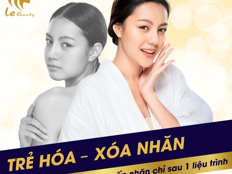 Trẻ hóa - Xóa nhắn: Hiệu quả chỉ sau 1 liệu trình
